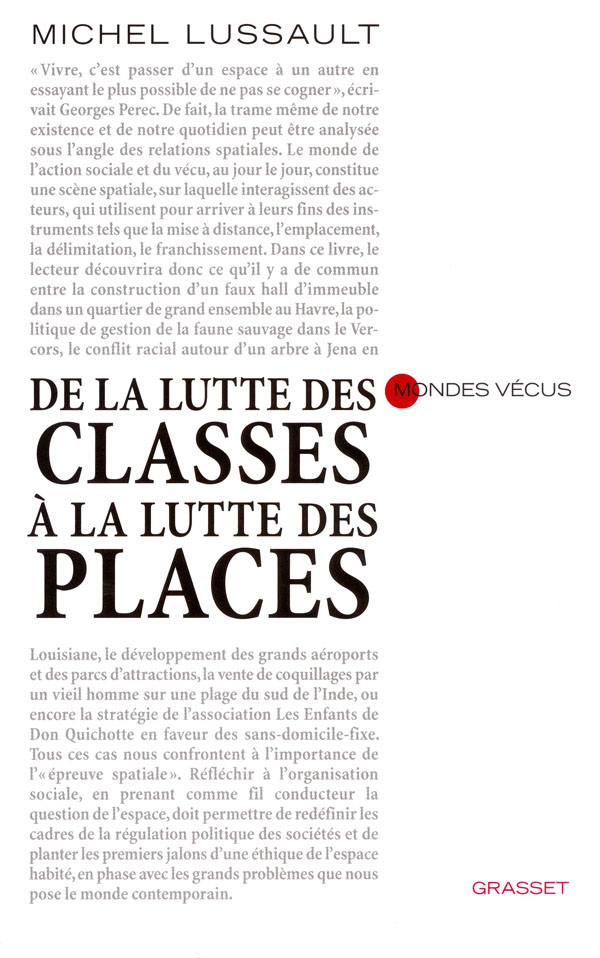 De La Lutte Des Classes A La Lutte Des Places