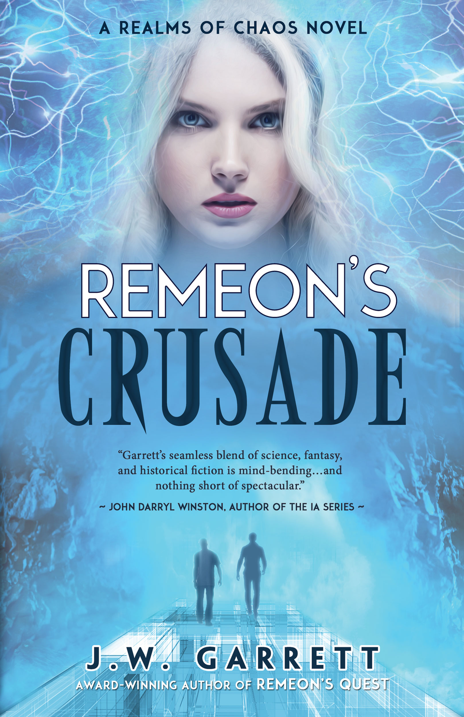 Remeon's Crusade (Realms of Chaos, #2)