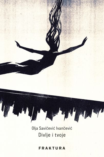 Divlje i tvoje (Hardcover)