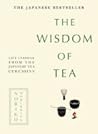 The Wisdom of Tea