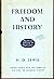 Freedom and History by H.D. Lewis