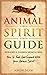 Animal Spirit Guide by Adesh Silva