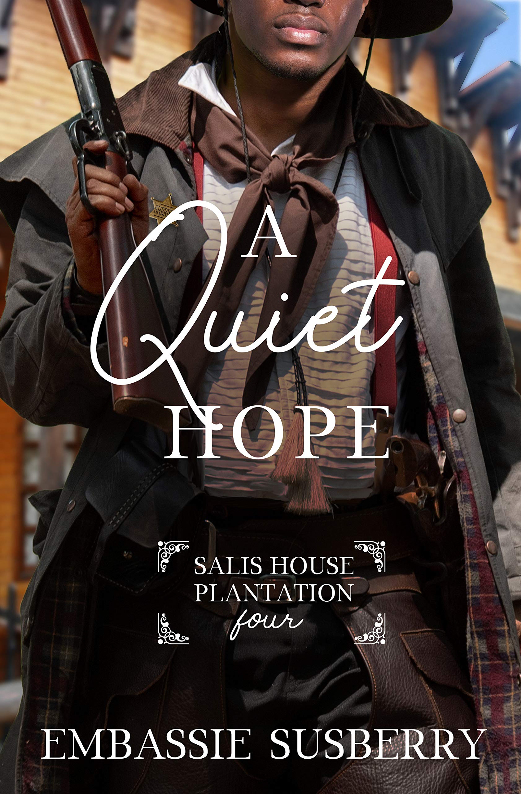 A Quiet Hope (Salis House Plantation #4)