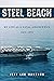 Steel Beach: My life as a n...