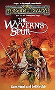 The Wyvern's Spur (Forgotten Realms: Finder's Stone, #2)