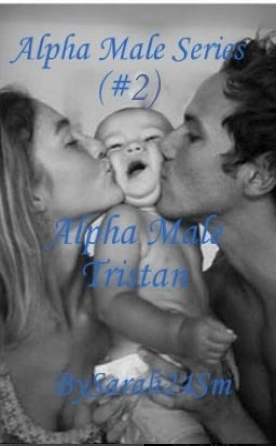 Alpha Male : Tristan (Alpha Male Series #2)