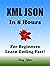 XML JSON in 8 Hours by Ray Yao