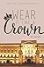 Wear It like a Crown