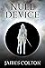 Null Device (Null Saga, #1)