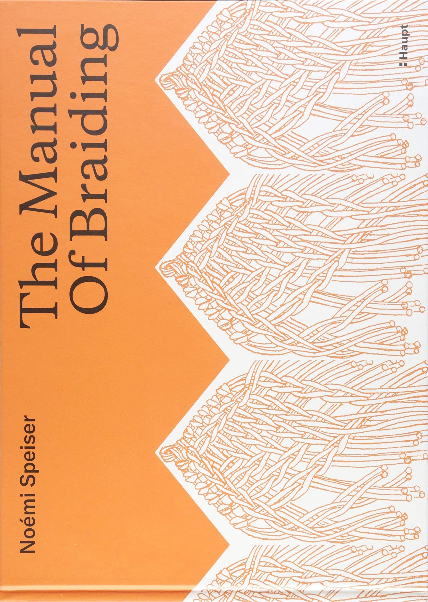 The Manual of Braiding (Hardcover)