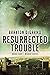 Resurrected Trouble (MedAir...