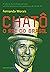 Chatô - O rei do Brasil (Portuguese Edition)