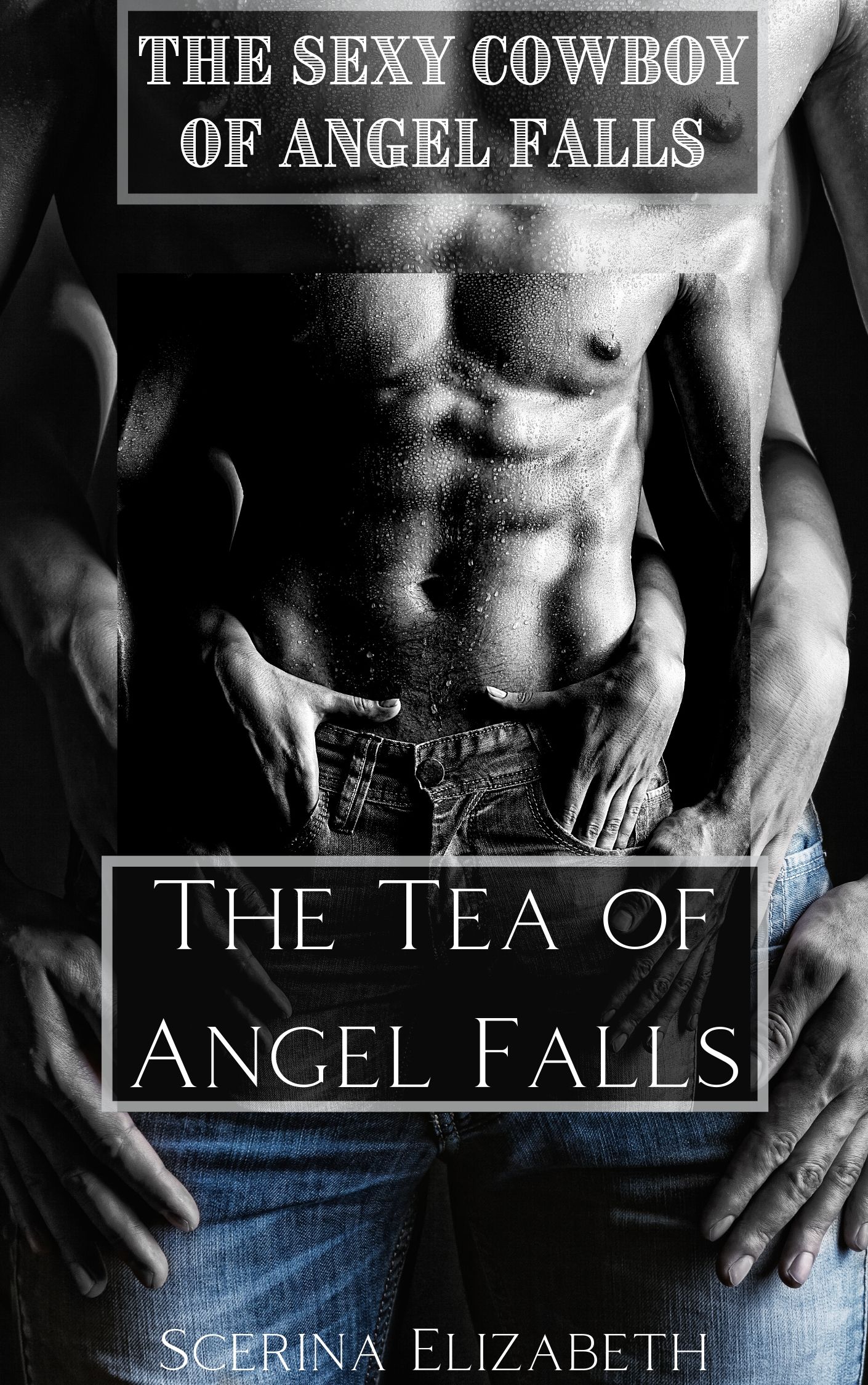 The Sexy Cowboy of Angel Falls