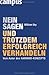 Nein sagen und trotzdem erfolgreich verhandeln: Vom Autor des Harvard-Konzepts (German Edition)