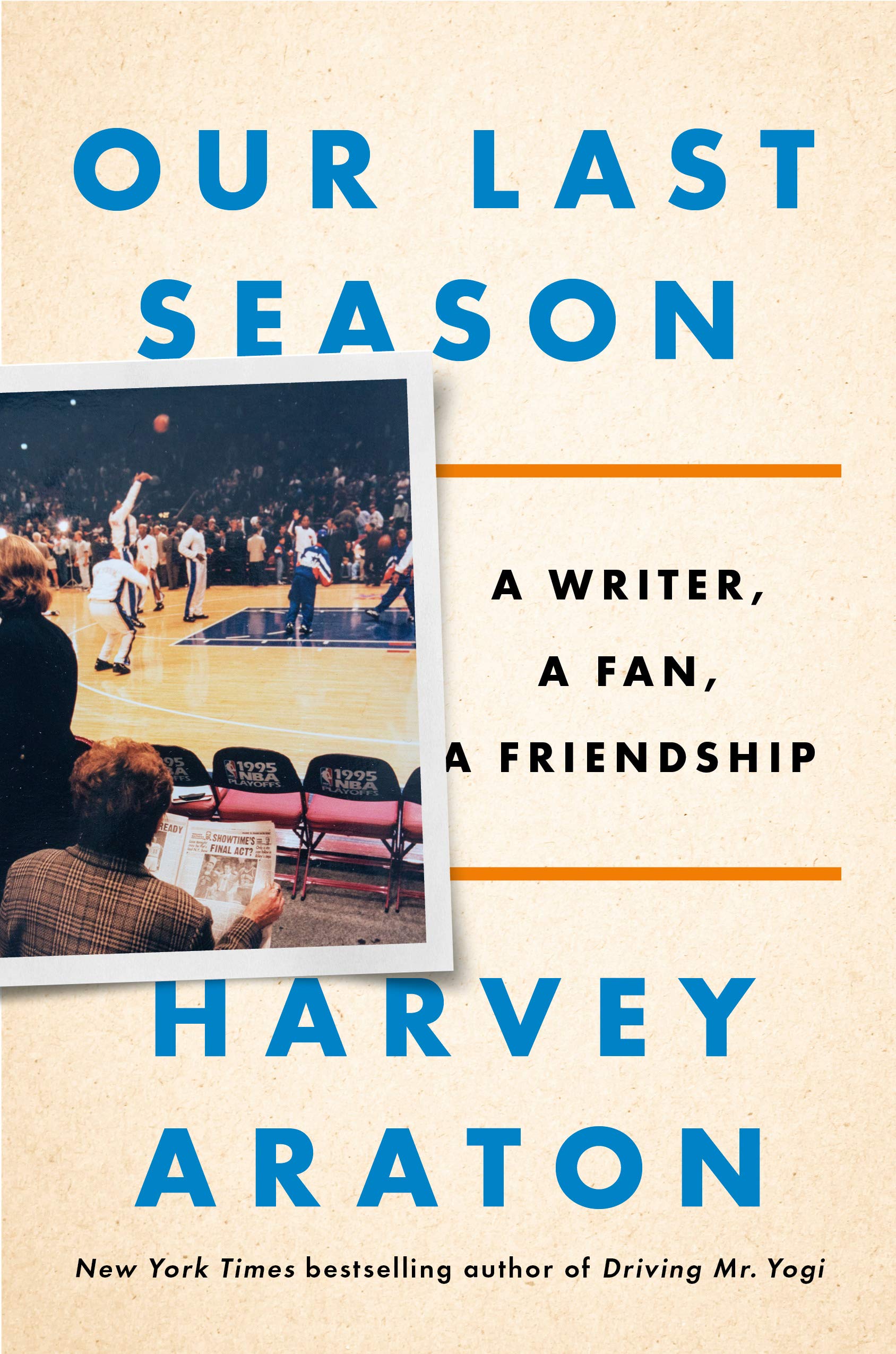 Our Last Season: A Writer, a Fan, a Friendship (Kindle Edition)