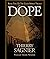 Dope