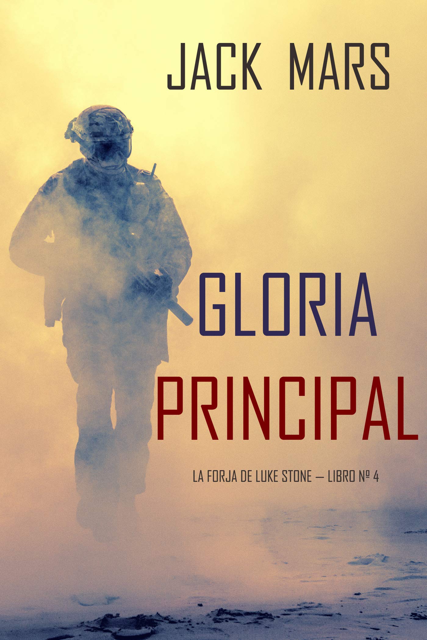 Portada de Gloria Principal, de Jack Mars