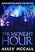 The Midnight Hour (Haunted ...