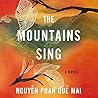 The Mountains Sing by Nguyễn Phan Quế Mai