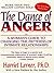 The Dance Of Anger: A Woman's Guide To Changing The Patterns Of Intimate