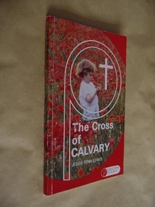Cross of Calvary and Its Message