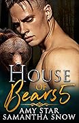House of Bears 5: Lovers And Friends