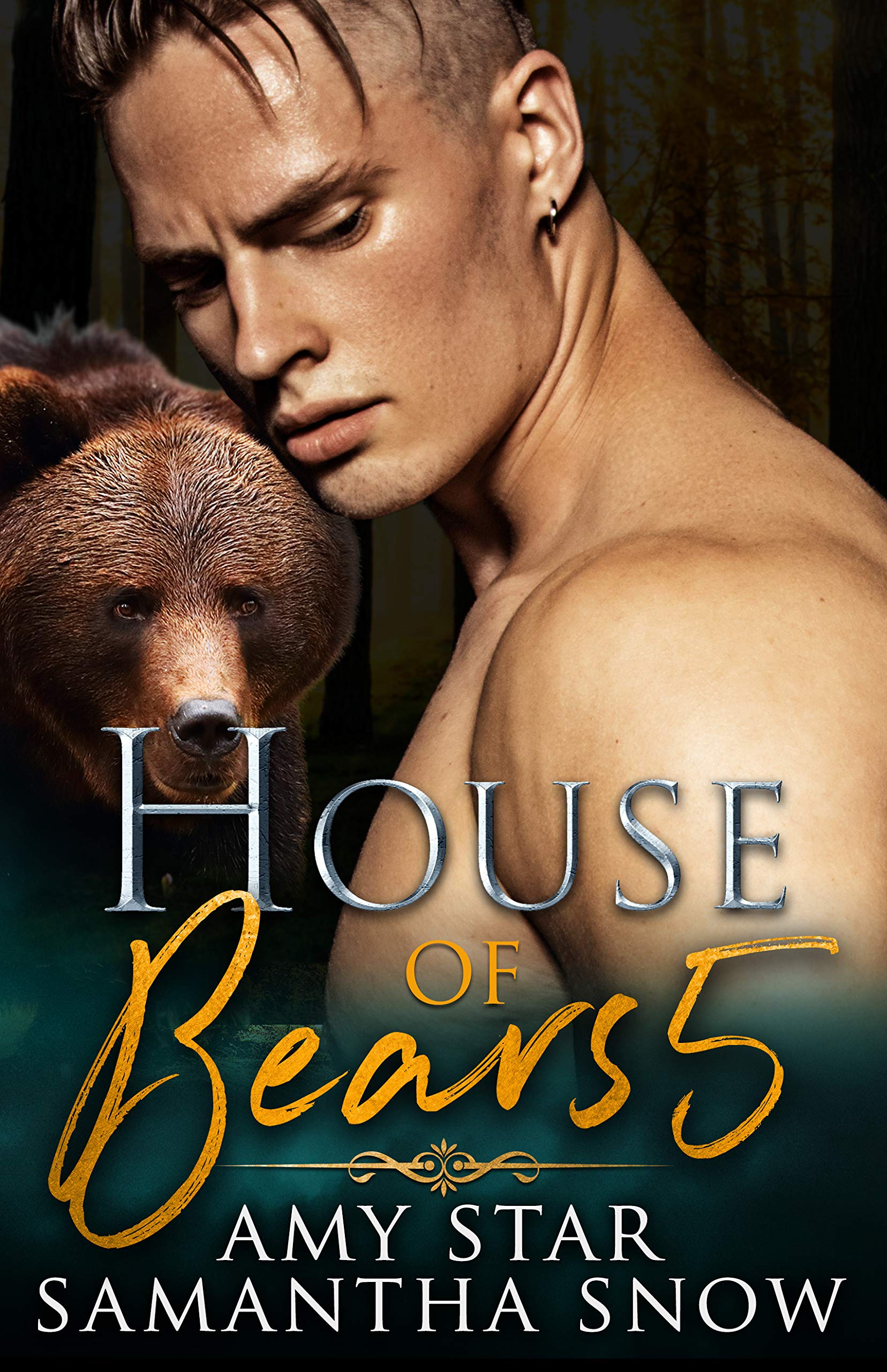House of Bears 5: Lovers And Friends (Bears of Oregon, #5)