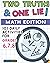 101 Two Truths and One Lie! Math Activities for Grades 6, 7, ... by Mashup Math