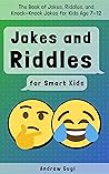 Jokes and Riddles...