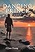 Dancing Prince (Dancing Priest Book 5)