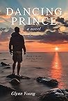 Dancing Prince (Dancing Priest Book 5) Dancing Prince (Dancing Priest Book 5)