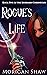 Rogue's Life: A YA Epic Fan...