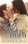 Slow Burn