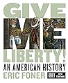 Give Me Liberty!:...