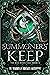 Summoners' Keep: An Epic Fa...