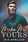 Make Me Yours