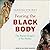 Fearing the Black Body: The...