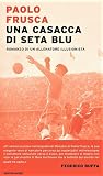 Una casacca di seta blu