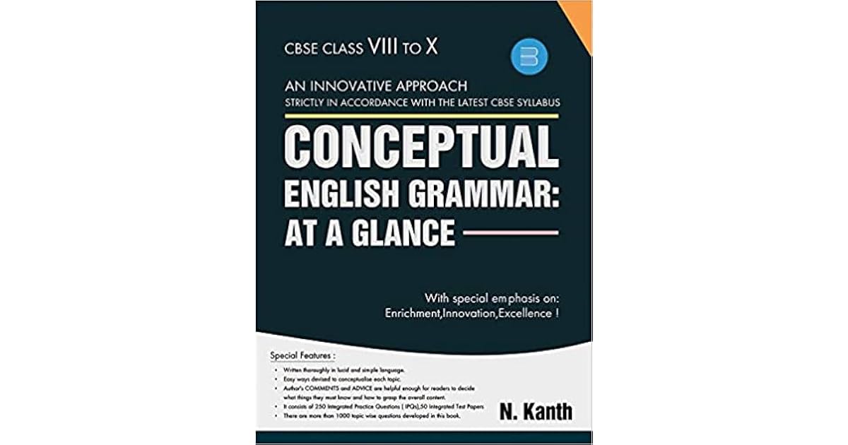 Conceptual English Grammar At A Glance By N Kanth