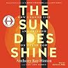 The Sun Does Shin...