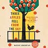 Three Apples Fell...