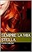 Sempre la mia stella by Laura Carloni