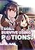I Shall Survive Using Potions! Volume 3