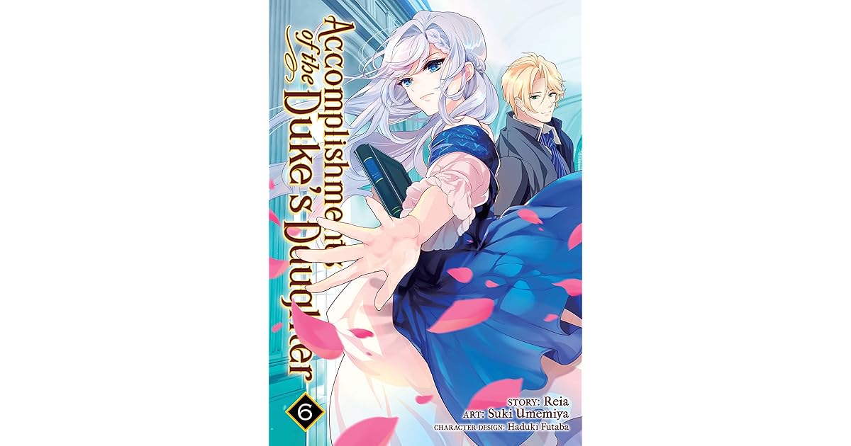 Accomplishments of the Duke's Daughter Vol. 6 by Suki Umemiya