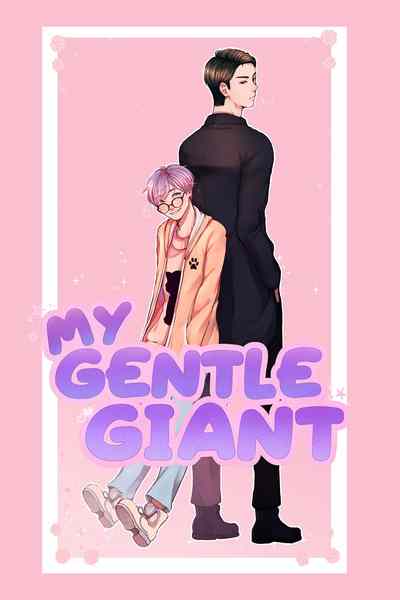 My Gentle Giant: Volume 1