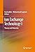 Ion Exchange Technology I: Theory and Materials