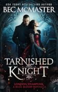 Tarnished Knight (London Steampunk, #1.5)