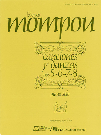 Mompou Songs and Dances nos. 5-6-7-8