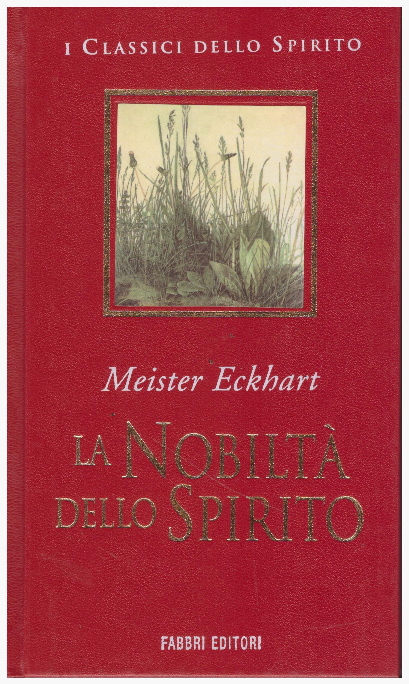 La nobiltà dello spirito (Hardcover)