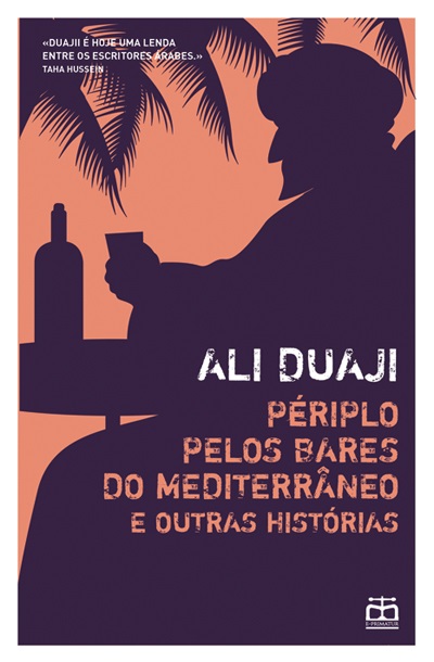 Périplo pelos Bares do Mediterrâneo e Outras Histórias (Paperback)